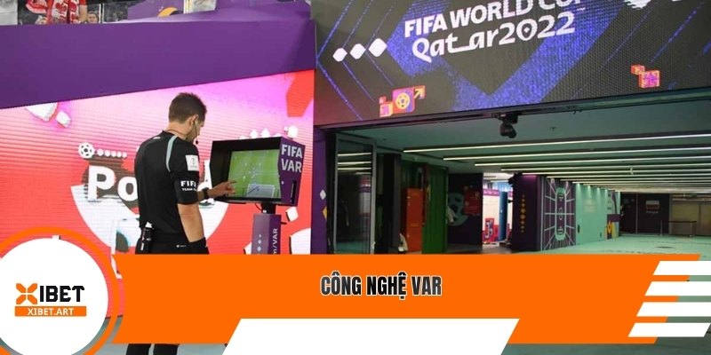 Công nghệ VAR