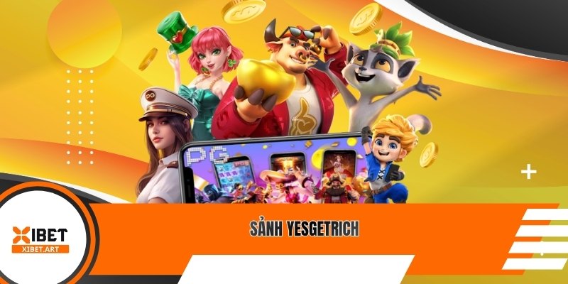 Sảnh YesGetRich